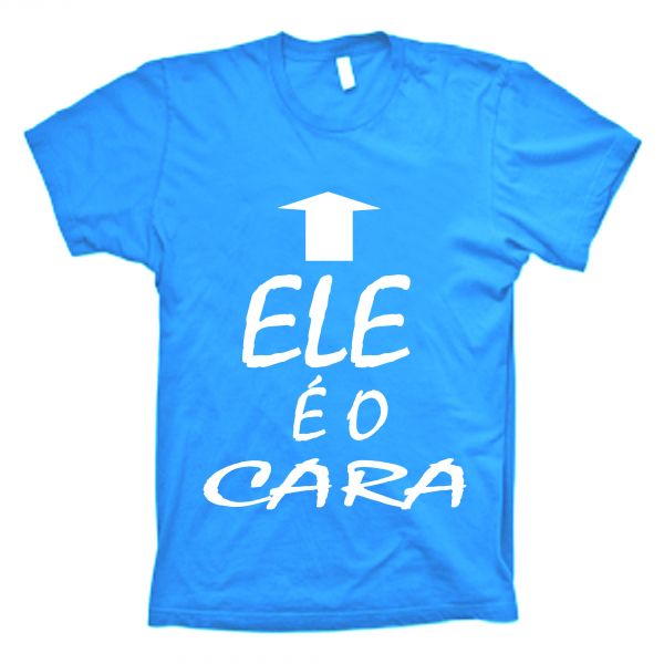 ELE É O CARA